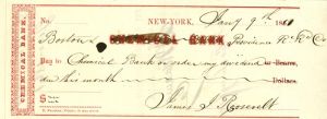 Chemical Bank Check Signed by James J. Roosevelt - Grandfather of Theodore Roosevelt